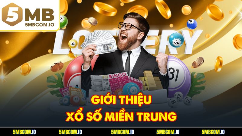 Giới thiệu xổ số miền trung